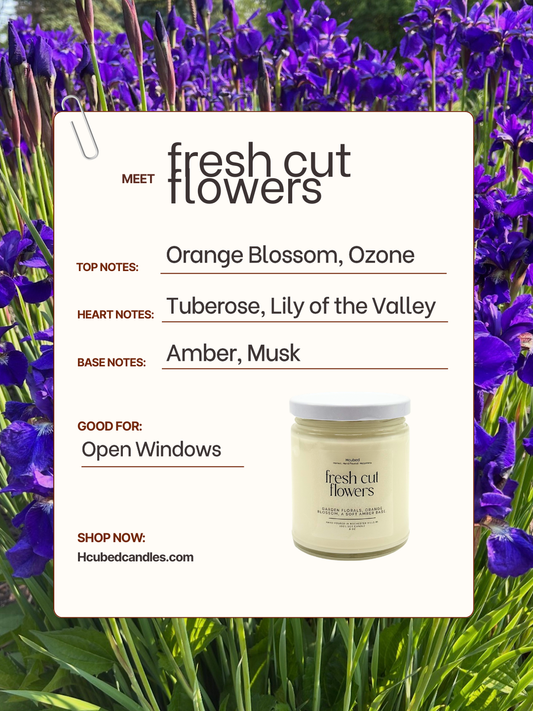 Fresh Cut Flowers - Hcubed Candles